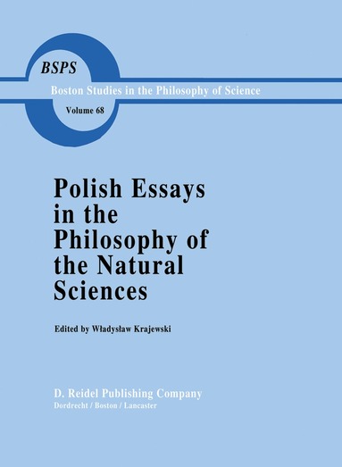 W. Krajewski - Polish Essays in the Philosophy of the Natural Sciences, Häftad