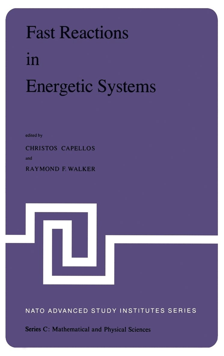 Fast Reactions in Energetic Systems 1