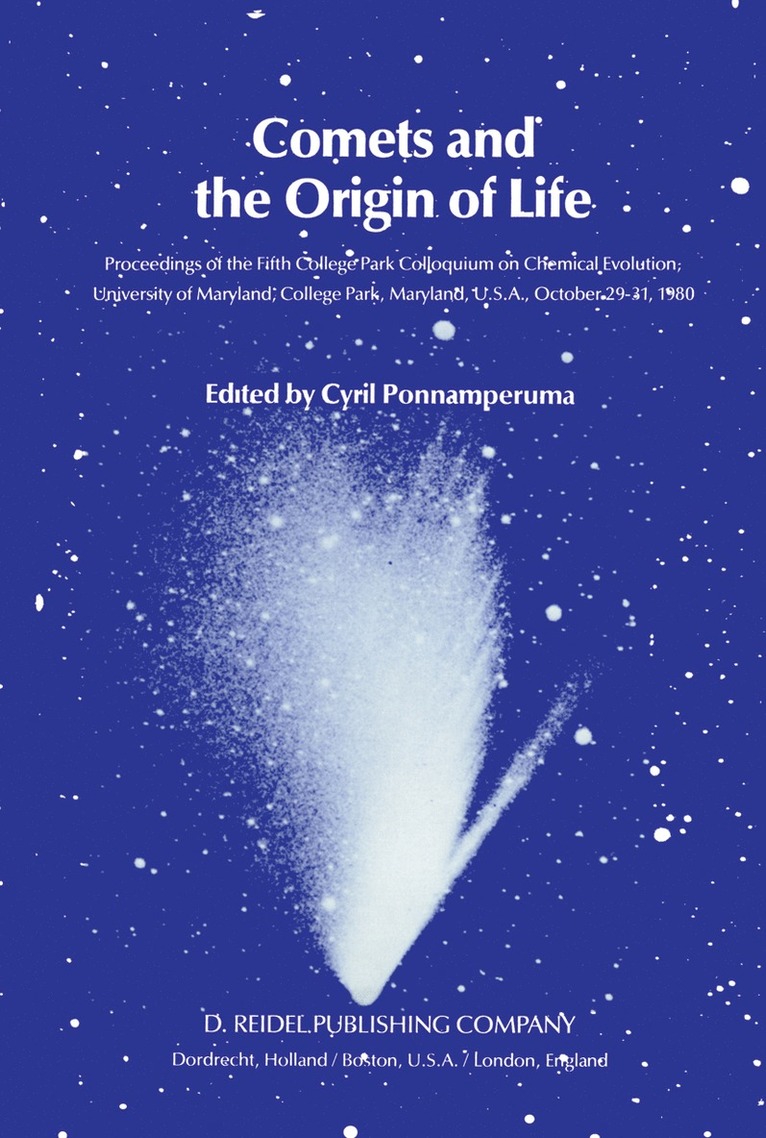 Cyril Ponnamperuma - Comets and the Origin of Life, Inbunden