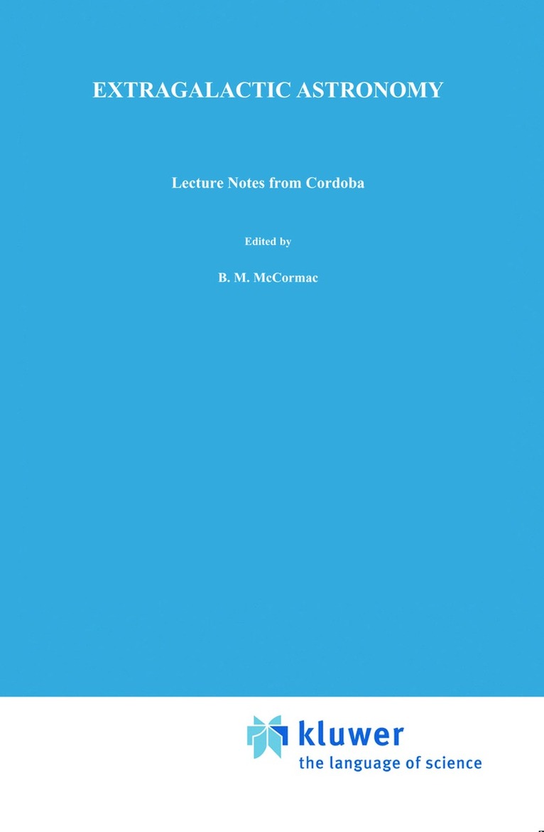 J.L. Sérsic, J. L. Sérsic - Extragalactic Astronomy, Inbunden