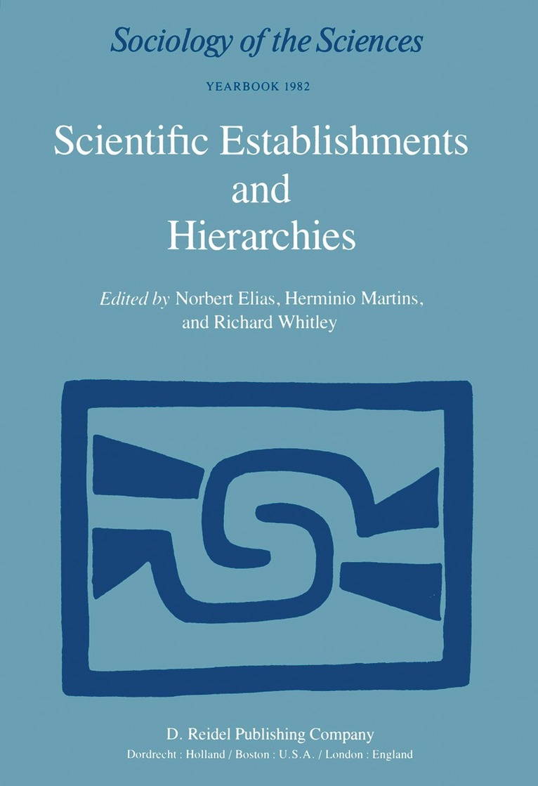 Scientific Establishments and Hierarchies 1