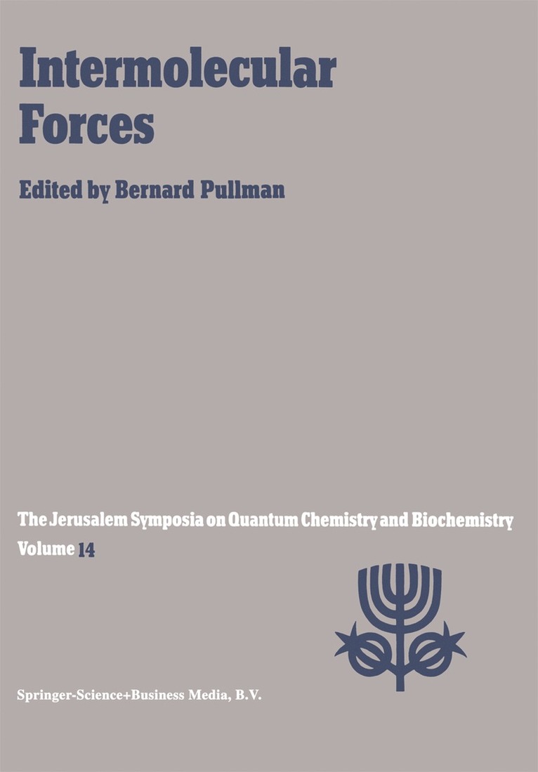 A. Pullman - Intermolecular Forces, Inbunden