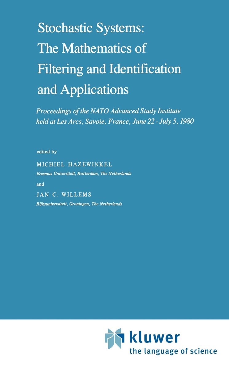 Stochastic Systems: The Mathematics of Filtering and Identification and Applications 1