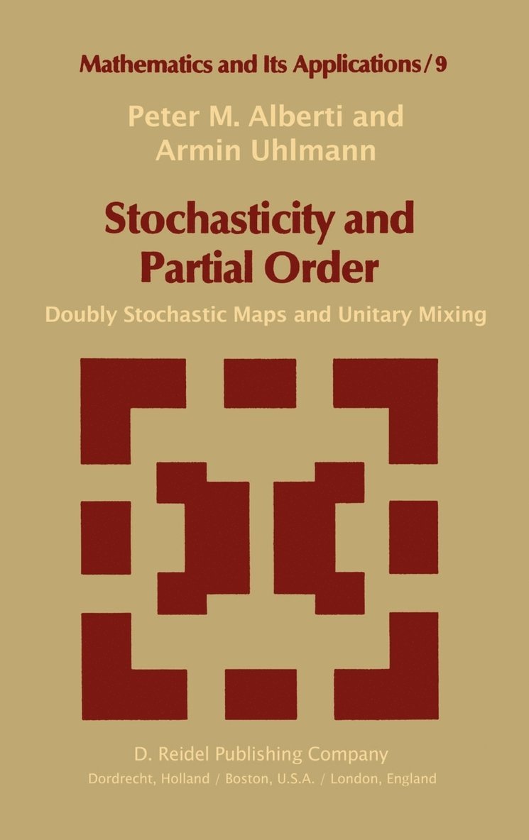 Stochasticity and Partial Order 1