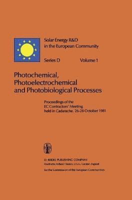 Photochemical, Photoelectrochemical and Photobiological Processes, Vol.1 1