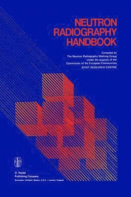 Peter von der Hardt, Heinz Röttger, Peter Von Der Hardt, Peter von der Hardt - Neutron Radiography Handbook, Inbunden