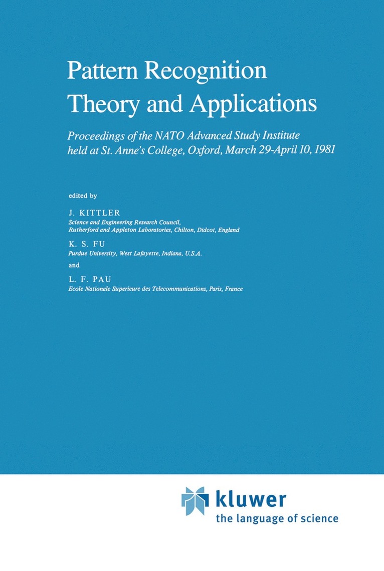 J. Kittler, V.W. Fu, L.F Pau, V. W. Fu, L. F Pau - Pattern Recognition Theory and Applications, Inbunden