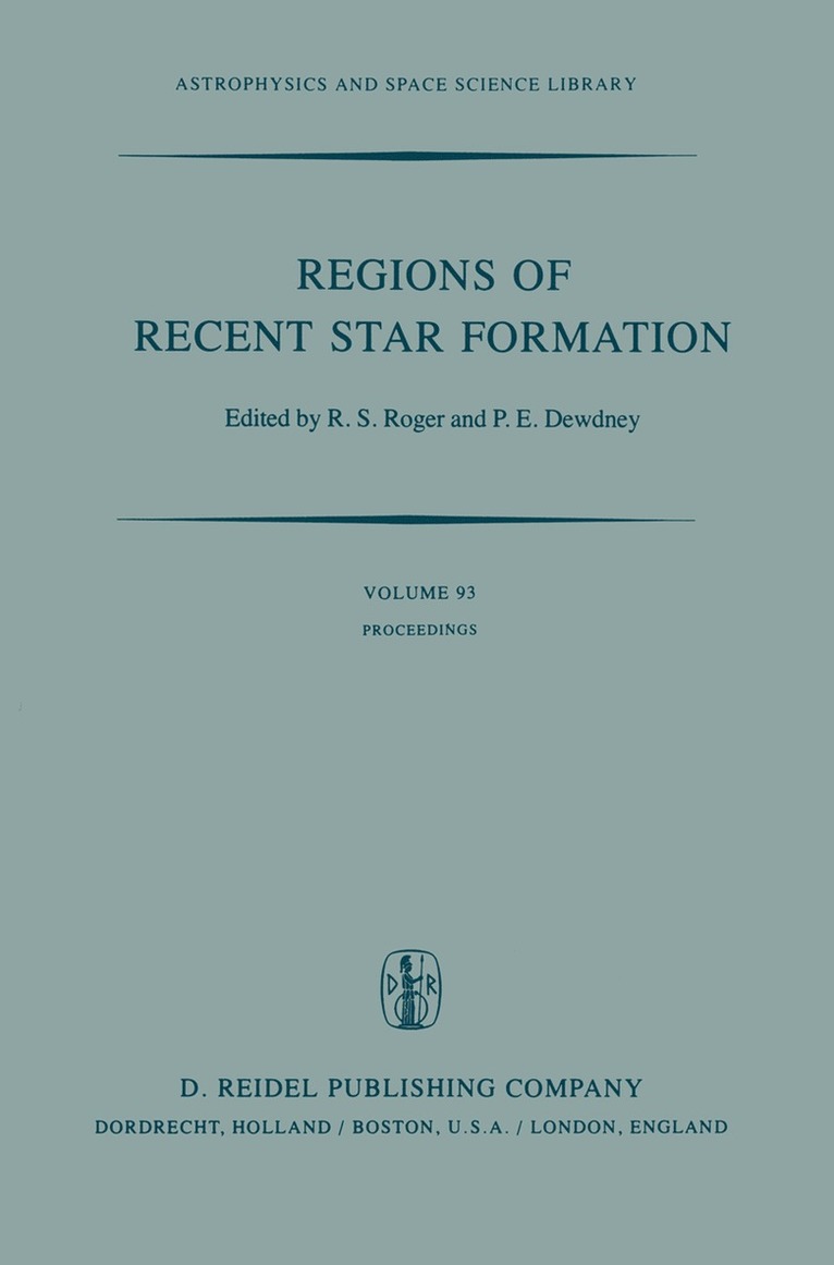 R.S. Bohn, P.E. Dewdney, R. S. Bohn, P. E. Dewdney - Regions of Recent Star Formation, Inbunden
