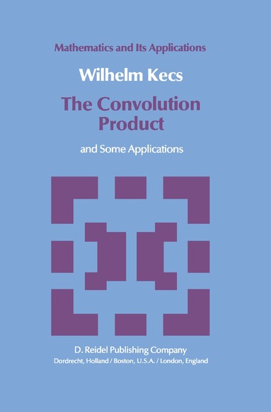 W. Kecs - Convolution Product, Inbunden