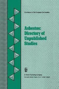 bokomslag Asbestos: Directory of Unpublished Studies