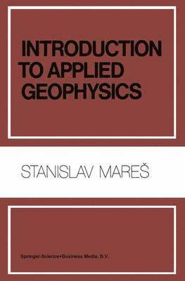 bokomslag Introduction to Applied Geophysics