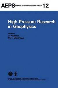 bokomslag High-Pressure Research in Geophysics