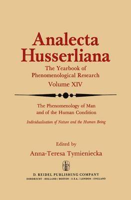 Anna-Teresa Tymieniecka, A-T Tymieniecka - Phenomenology of Man and of the Human Condition, Inbunden