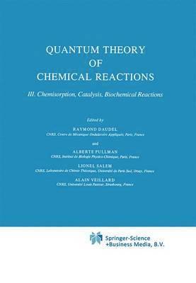 bokomslag Quantum Theory of Chemical Reactions