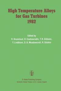bokomslag High Temperature Alloys for Gas Turbines 1982