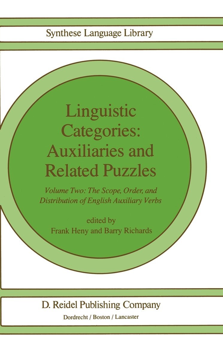 Linguistic Categories: Auxiliaries and Related Puzzles 1