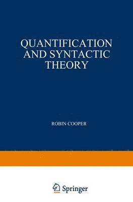 Quantification and Syntactic Theory 1