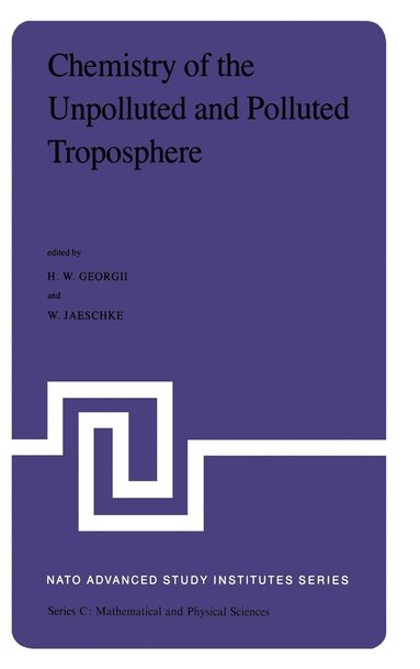 bokomslag Chemistry of the Unpolluted and Polluted Troposphere