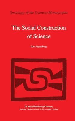The Social Construction of Science 1