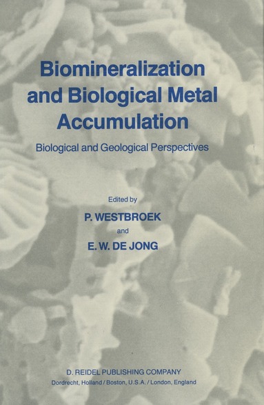 bokomslag Biomineralization and Biological Metal Accumulation