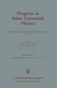 bokomslag Progress in Solar-Terrestrial Physics