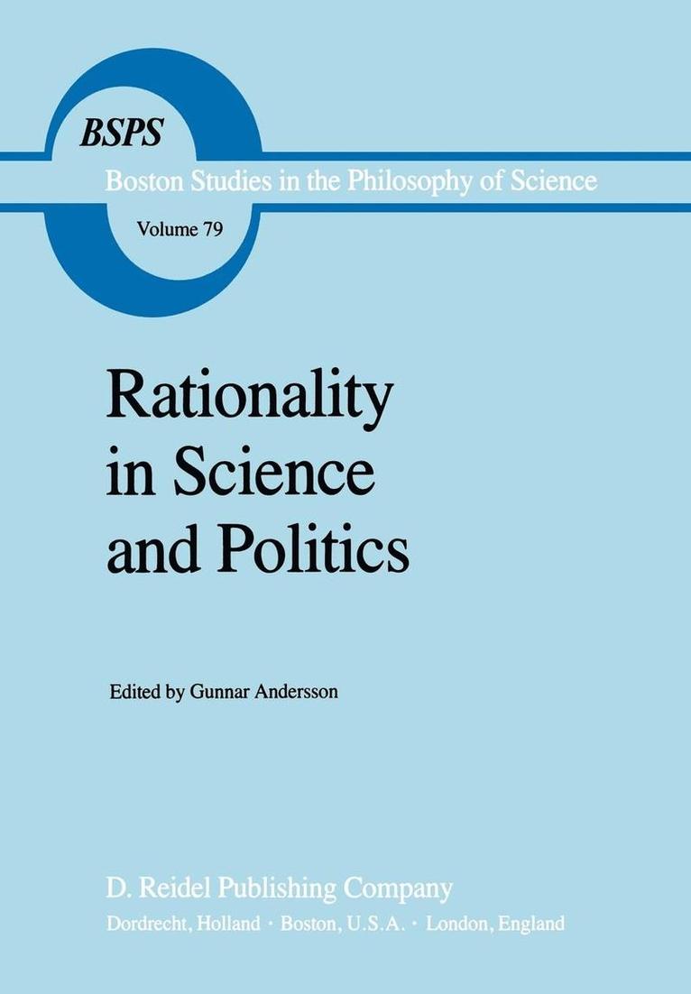 Rationality in Science and Politics 1