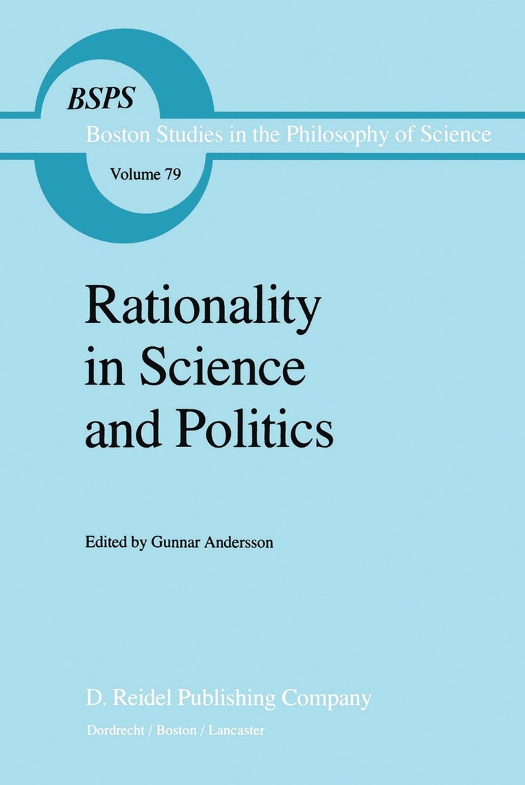 G. Andersson - Rationality in Science and Politics, Inbunden