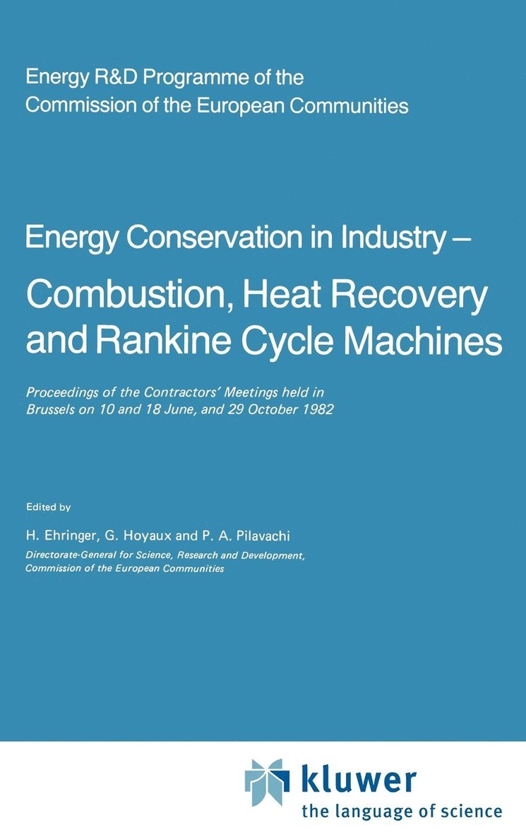 Energy Conserve in Industry — Combustion, Heat Recovery and Rankine Cycle Machines