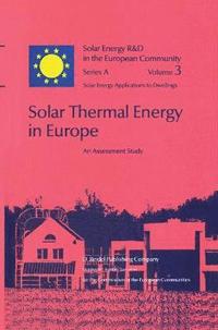 bokomslag Solar Thermal Energy in Europe An Assessment Study