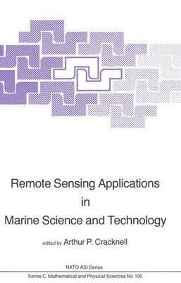 A.P. Cracknell, A. P. Cracknell - Remote Sensing Applications in Marine Science and Technology, Inbunden