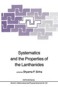 bokomslag Systematics and the Properties of the Lanthanides