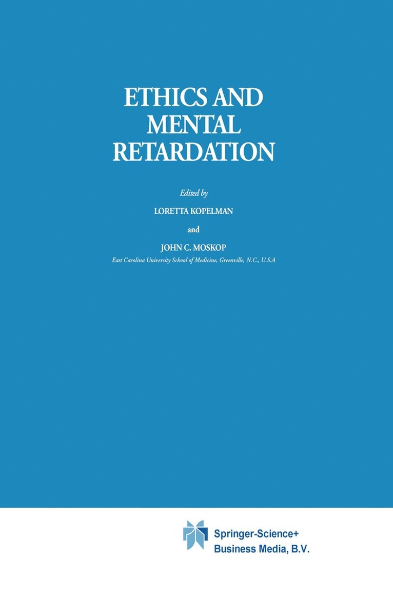 Ethics and Mental Retardation 1