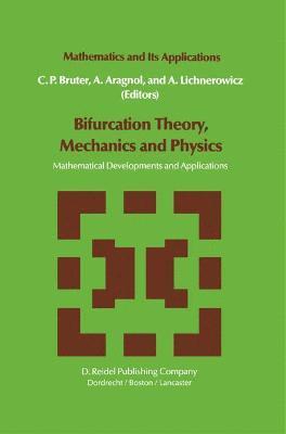 Bifurcation Theory, Mechanics and Physics 1