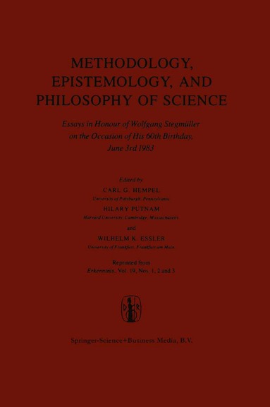 Carl G. Hempel, H. Putnam, Wilhelm K. Essler - Methodology, Epistemology, and Philosophy of Science, Inbunden