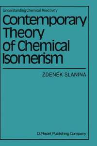 bokomslag Contemporary Theory of Chemical Isomerism