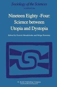 bokomslag Nineteen Eighty-Four: Science Between Utopia and Dystopia