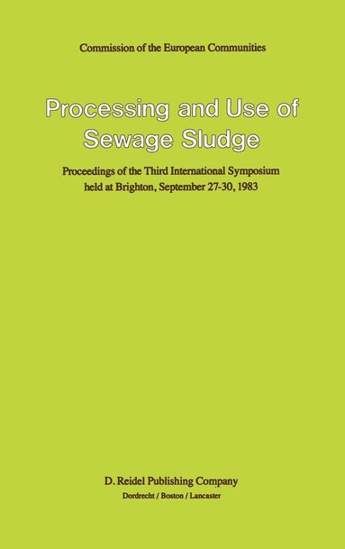 bokomslag Processing and Use of Sewage Sludge