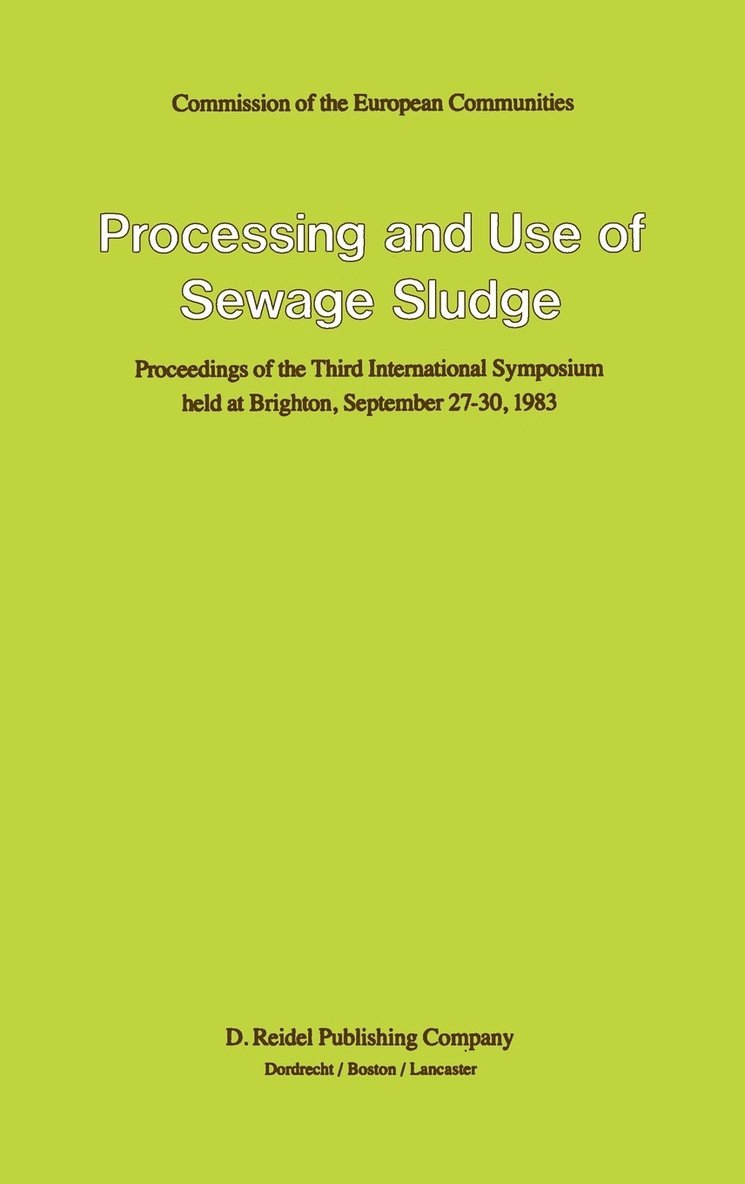 Processing and Use of Sewage Sludge 1