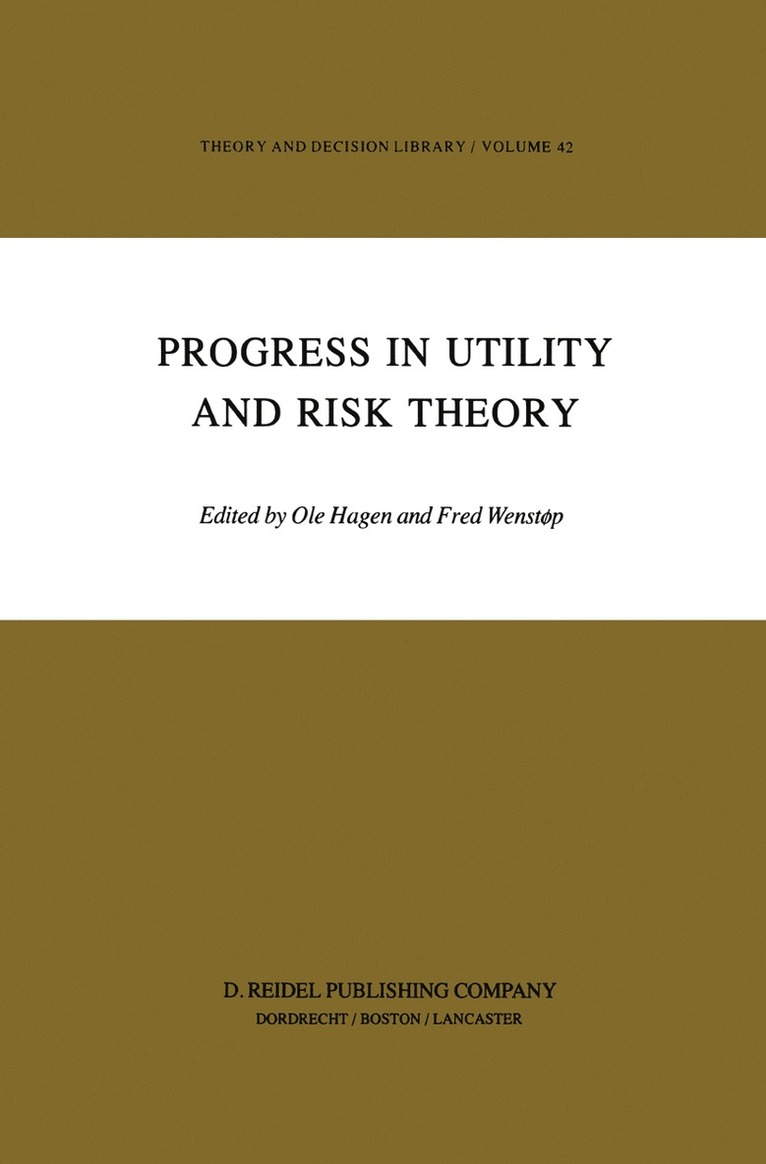 G.M. Hagen, Fred Wenstøp, G. M. Hagen - Progress in Utility and Risk Theory, Inbunden