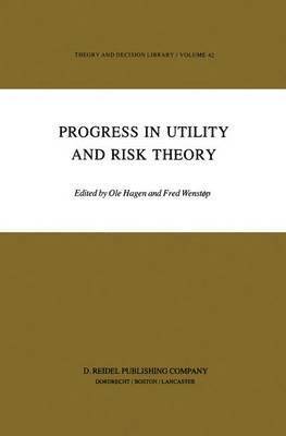 Progress in Utility and Risk Theory 1