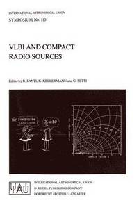 bokomslag VLBI and Compact Radio Sources
