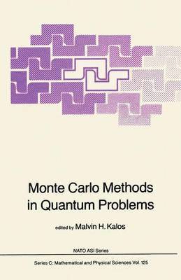 Monte Carlo Methods in Quantum Problems 1