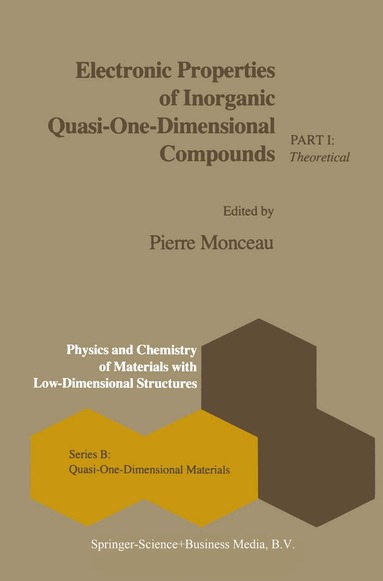 P. Monceau - Electronic Properties of Inorganic Quasi-One-Dimensional Compounds, Inbunden