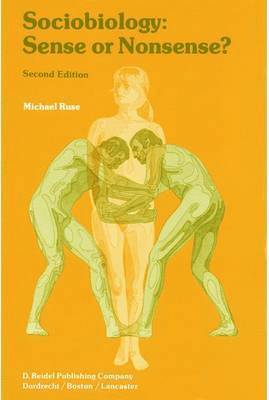 M. Ruse - Sociobiology: Sense or Nonsense?, Inbunden
