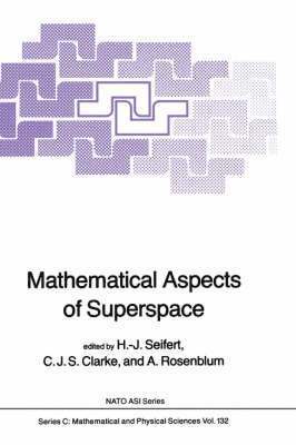 Mathematical Aspects of Superspace 1