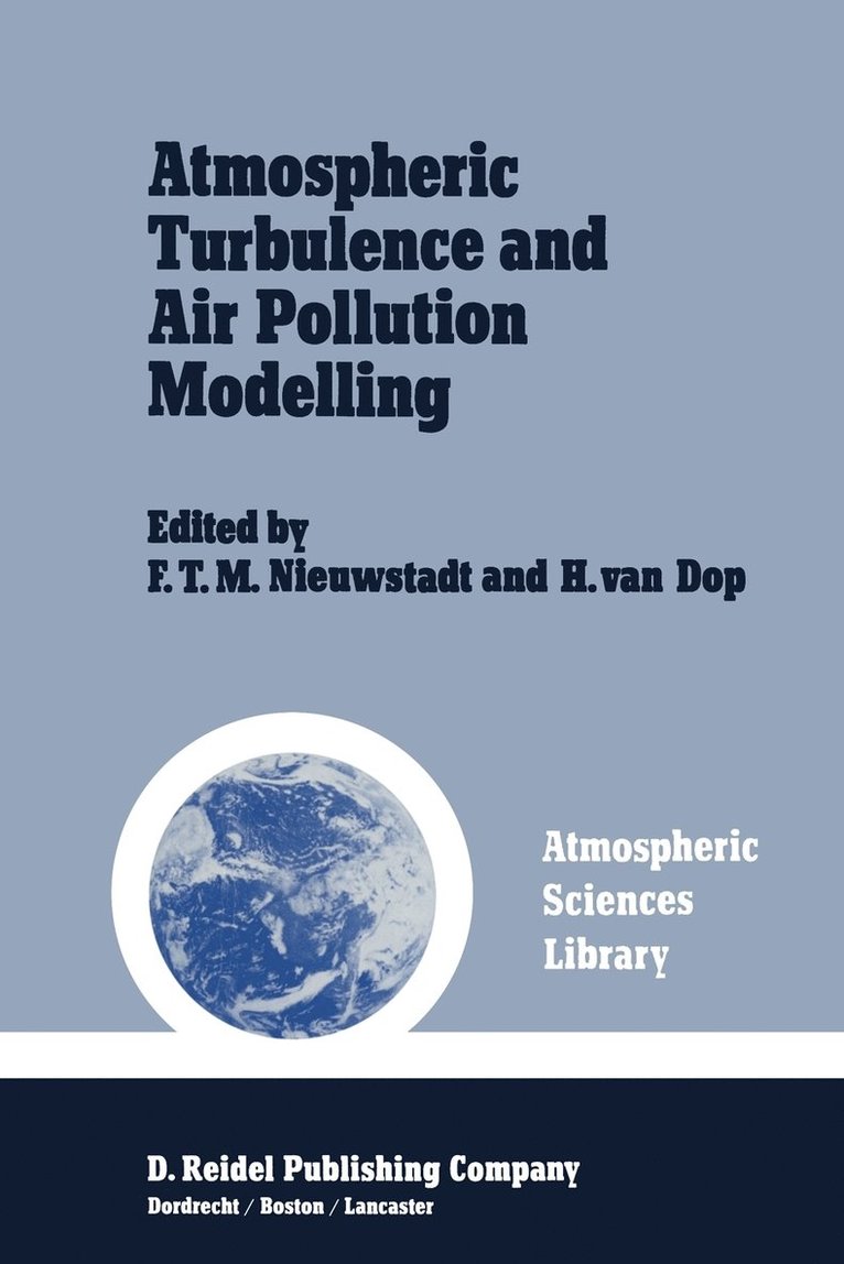 Atmospheric Turbulence And Air Pollution Modelling 1