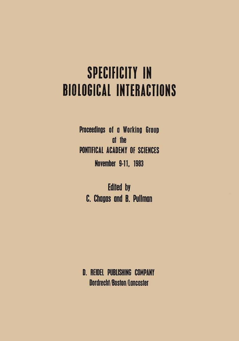 Specificity in Biological Interactions 1