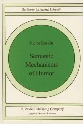bokomslag Semantic Mechanisms of Humor