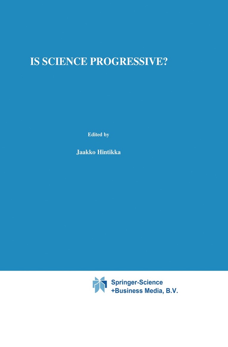 I. Niiniluoto - Is Science Progressive?, Inbunden