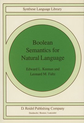 Boolean Semantics for Natural Language 1
